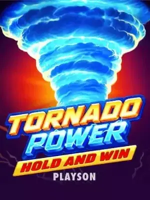 Tornado Power: Hold and Win