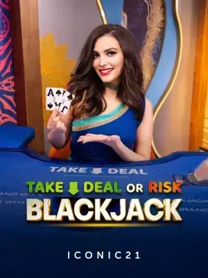 Take Deal or Risk Blackjack
